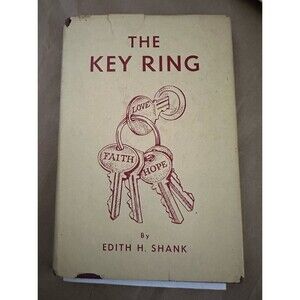 The Key Ring, a book of poetry by Edith H. Shank, published in 1958 SIGNED! Rare